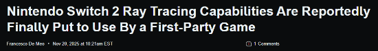 Switch 2首款疑似支持光追第一方游戲曝光 性能穩定